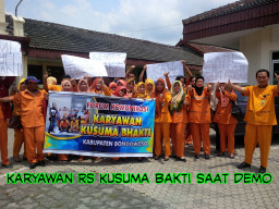 Karyawan RS Kusuma Bakti Tuntut Pengelola Penuhi Hak Hak-nya.