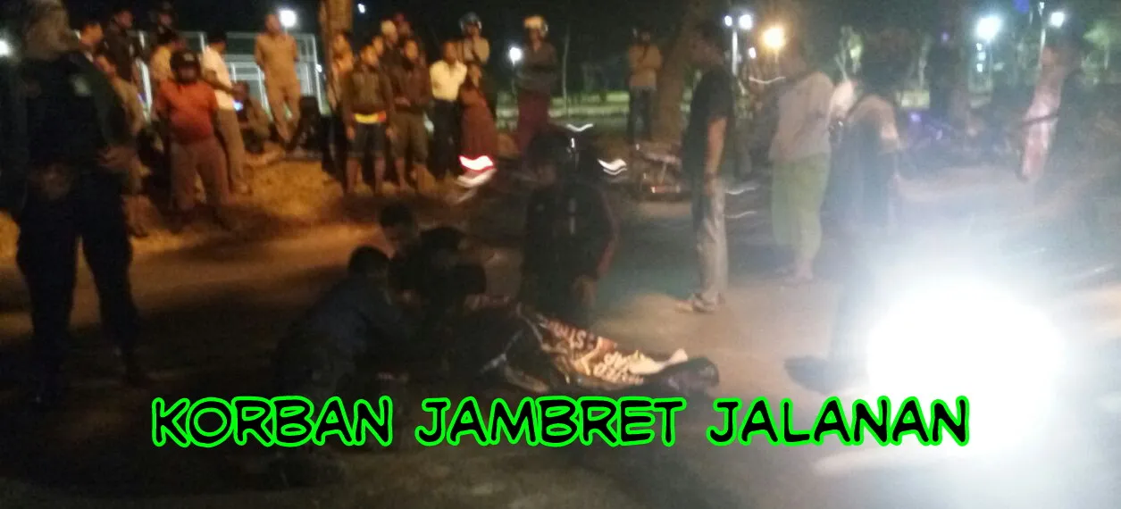 Jambret Jalanan Kembali Menelan Korban